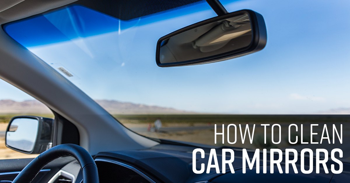 How to Clean a Car Mirror Simple Green