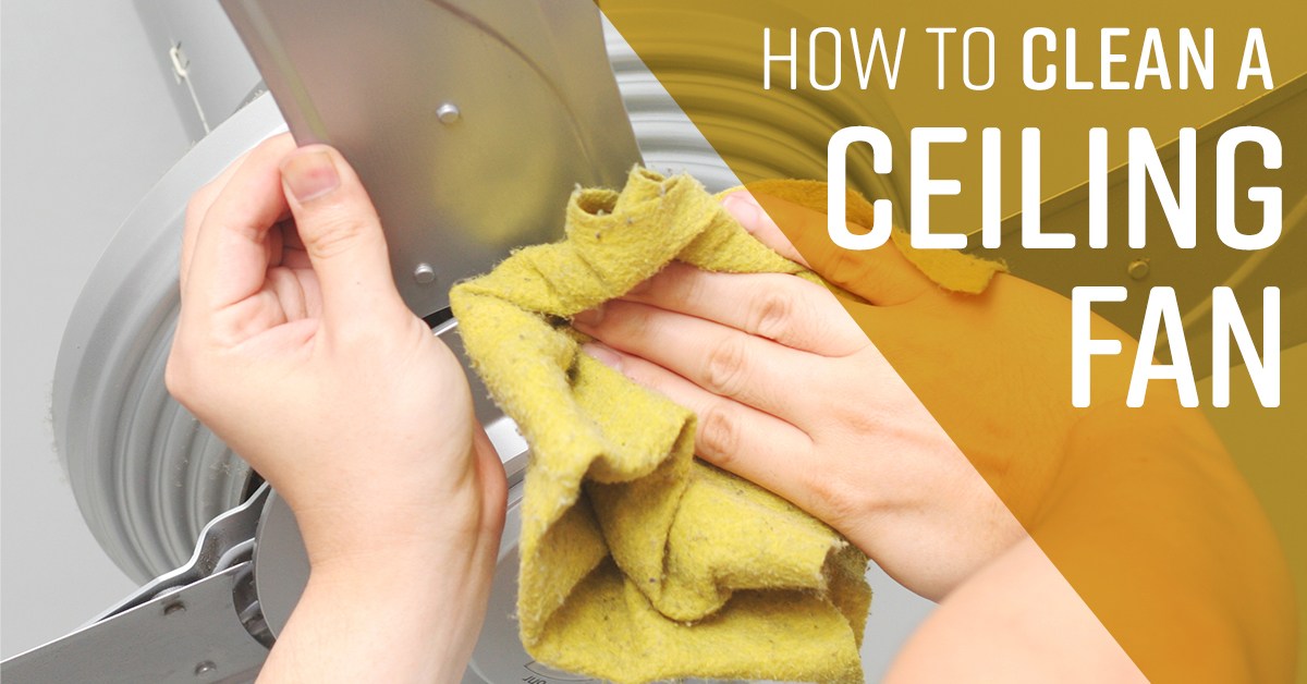 How to Clean Ceiling Fans Simple Green