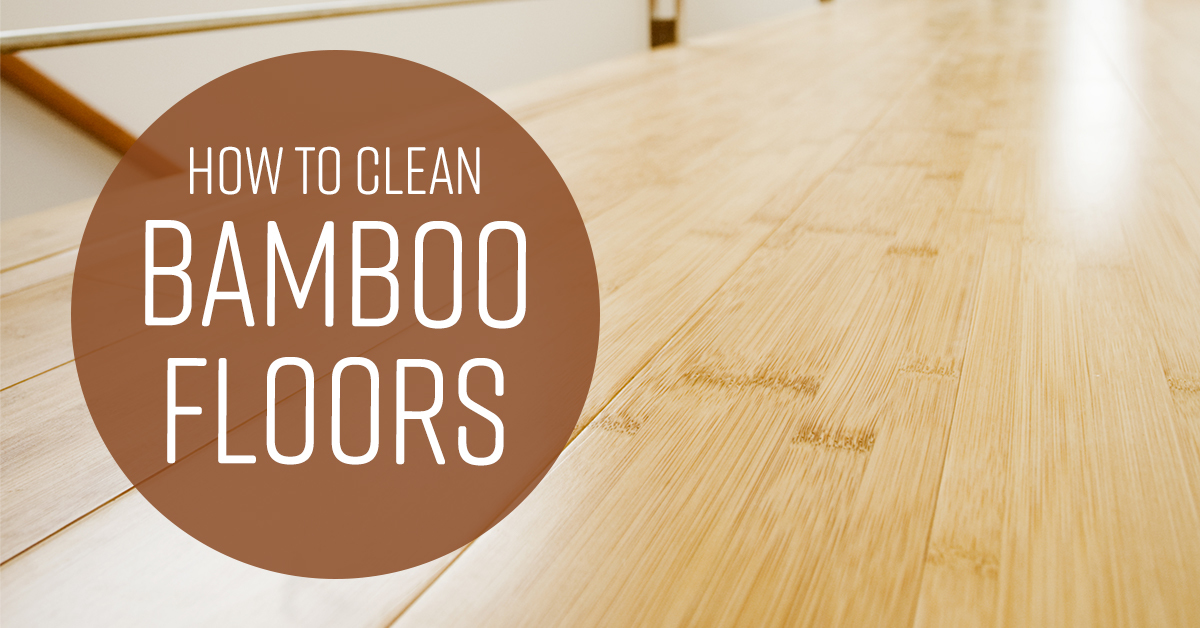 How To Mop Bamboo Floor? 