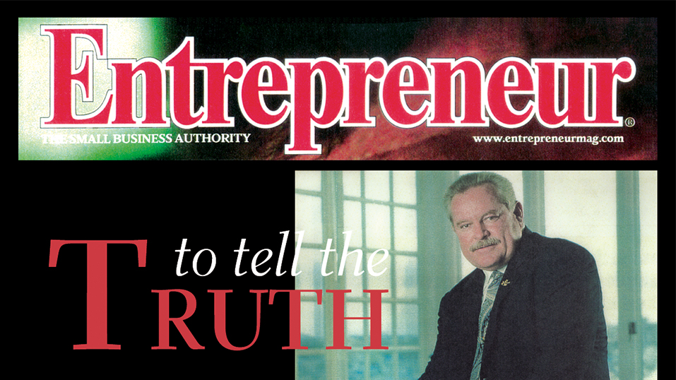 1998: Bruce FaBrizio is featured in Entrepreneur Magazine. Read the article <a target=_blank  href=https://www.entrepreneur.com/article/15408>here.</a>