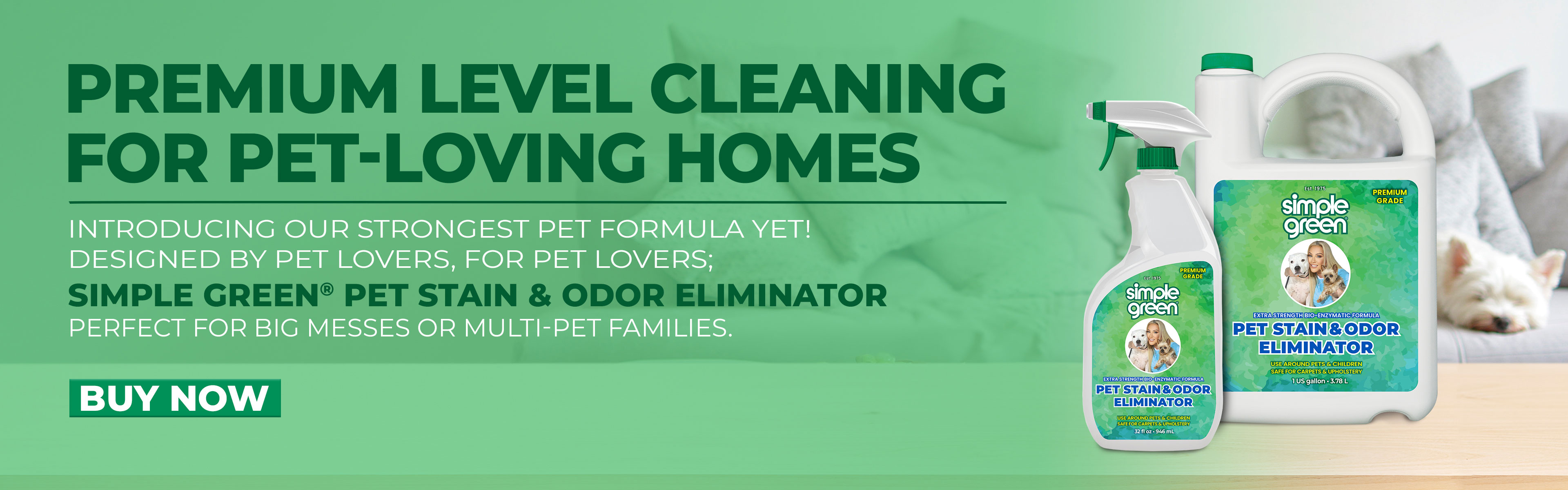 Premium level cleaning for pet-loving homes
